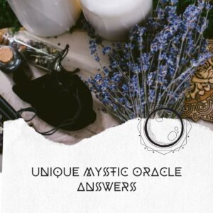 Unique Mystic Oracle Answers